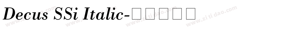 Decus SSi Italic字体转换